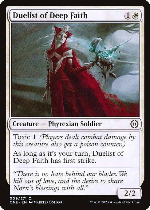 Phyrexia: All Will Be One - 9 - Duelist of Deep Faith - Common
