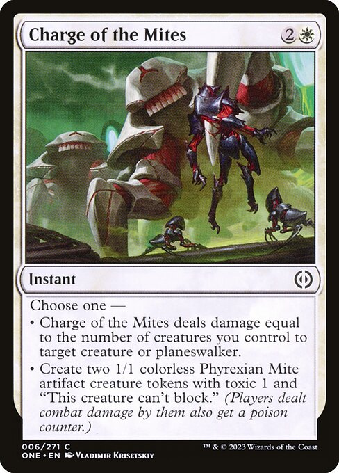 Phyrexia: All Will Be One - 6 - Charge of the Mites - Common