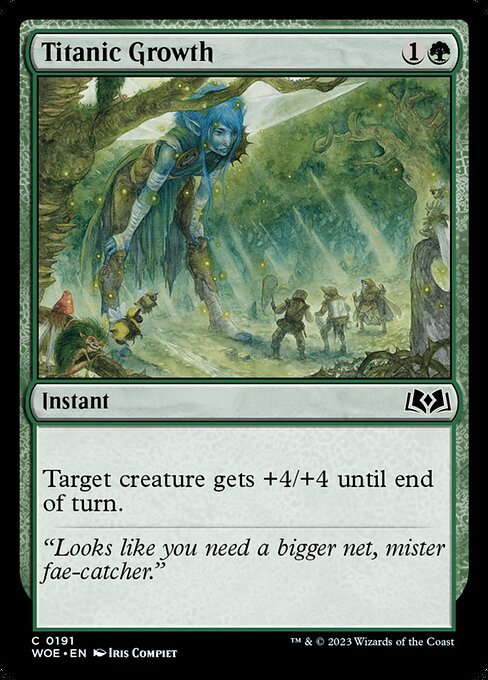 Wilds of Eldraine - 191 - Titanic Growth - Common