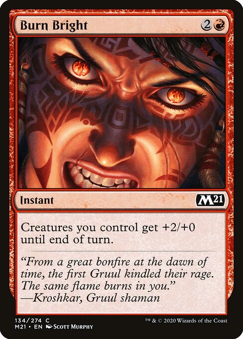 Core Set 2021 - 134 - Burn Bright - Common