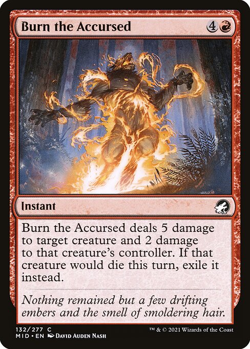 Innistrad: Midnight Hunt - 132 - Burn the Accursed - Common