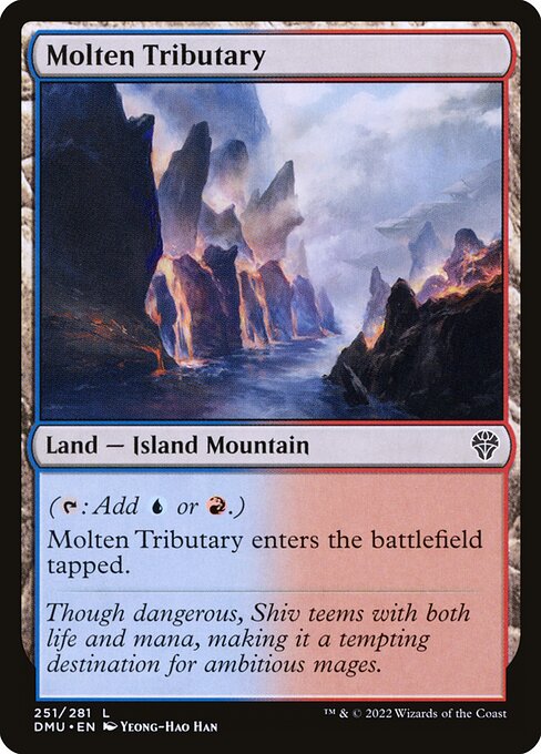 Dominaria United - 251 - Molten Tributary - Common