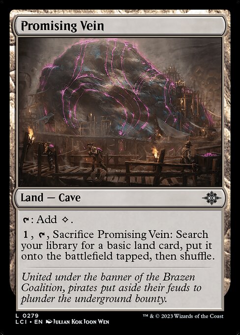 The Lost Caverns of Ixalan - 279 - Promising Vein - Common