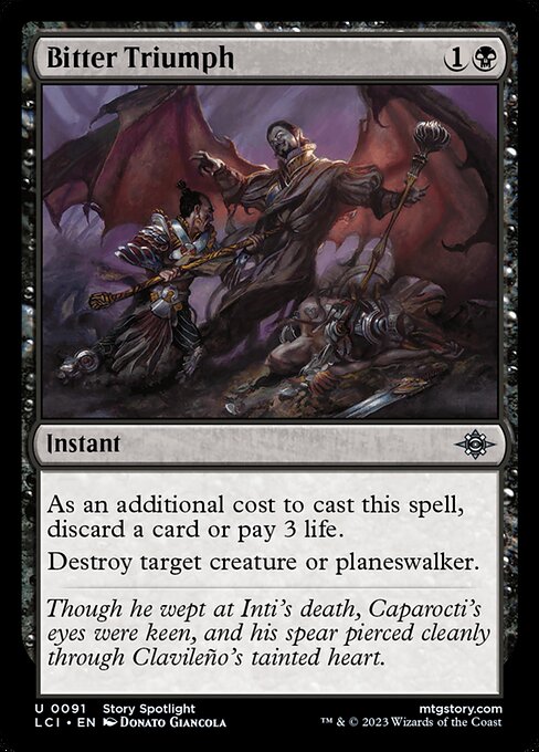 The Lost Caverns of Ixalan - 91 - Bitter Triumph - Uncommon