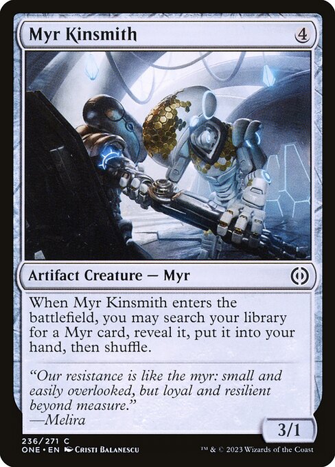 Phyrexia: All Will Be One - 236 - Myr Kinsmith - Common