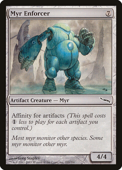 Mirrodin - 211 - Myr Enforcer - Common