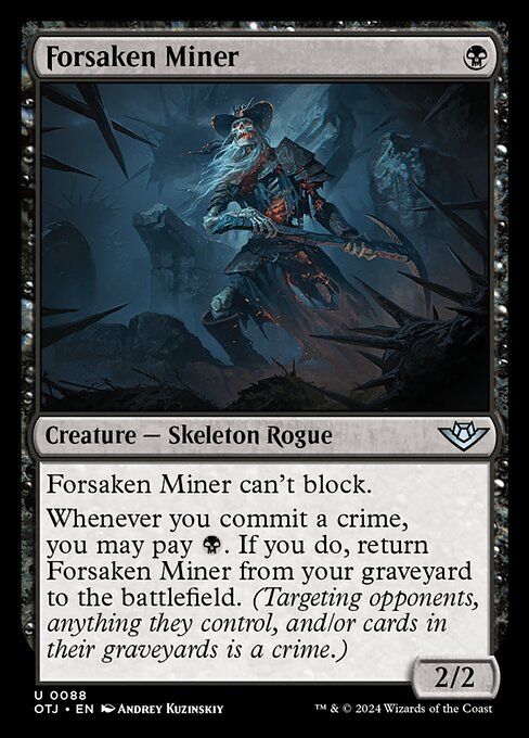 Outlaws of Thunder Junction - 88 - Forsaken Miner - Uncommon