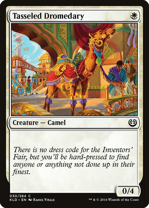 Kaladesh - 30 - Tasseled Dromedary - Common