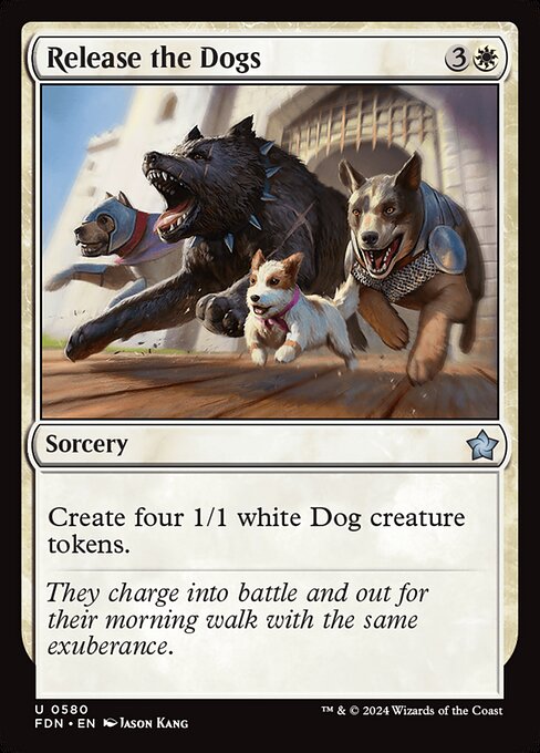 Foundations - 580 - Release the Dogs - Uncommon