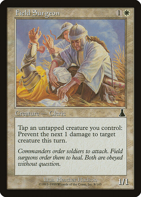 Urza's Destiny - 8 - Field Surgeon - Common