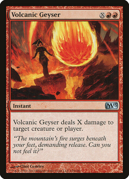 Magic 2013 - 154 - Volcanic Geyser - Uncommon