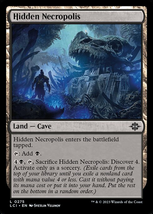 The Lost Caverns of Ixalan - 275 - Hidden Necropolis - Common - Foil