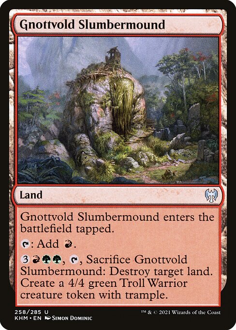 Kaldheim - 258 - Gnottvold Slumbermound - Uncommon