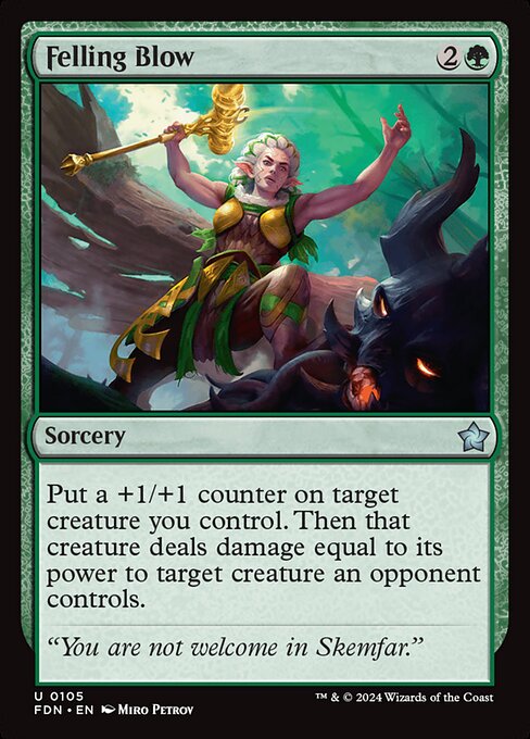 Foundations - 105 - Felling Blow - Uncommon - Foil
