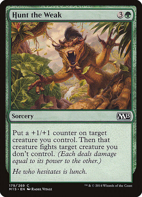 Magic 2015 - 179 - Hunt the Weak - Common