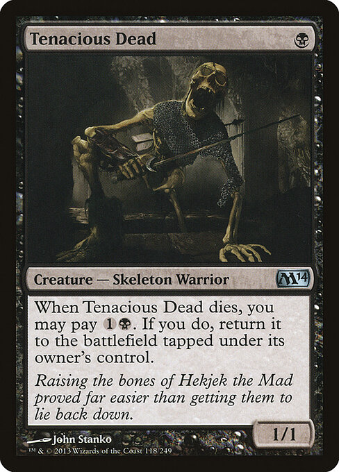 Magic 2014 - 118 - Tenacious Dead - Uncommon