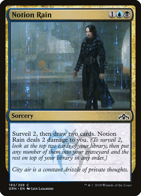 Guilds of Ravnica - 193 - Notion Rain - Common