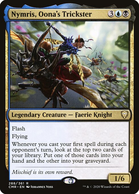 Commander Legends - 288 - Nymris, Oona's Trickster - Rare