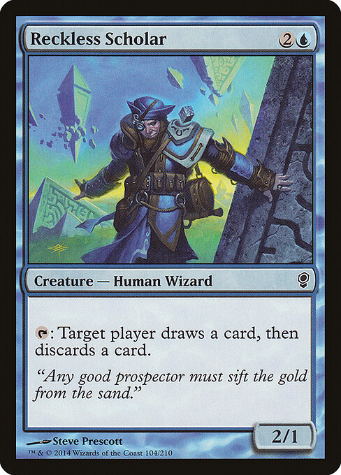 Conspiracy - 104 - Reckless Scholar - Common
