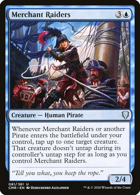 Commander Legends - 81 - Merchant Raiders - Uncommon