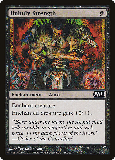 Magic 2011 - 119 - Unholy Strength - Common