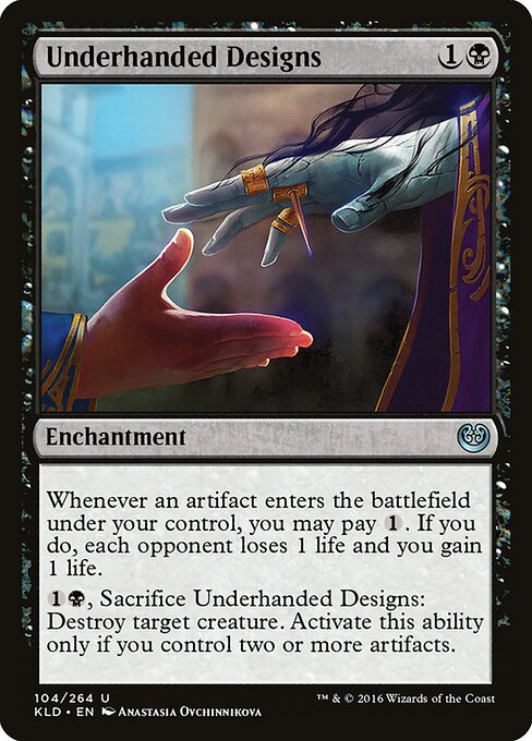 Kaladesh - 104 - Underhanded Designs - Uncommon