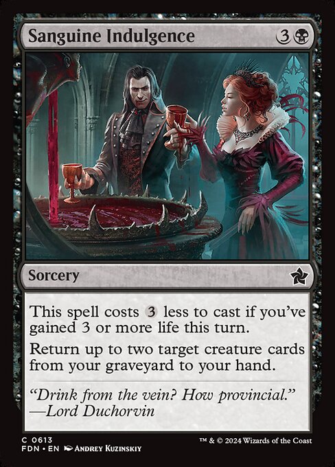 Foundations - 613 - Sanguine Indulgence - Common