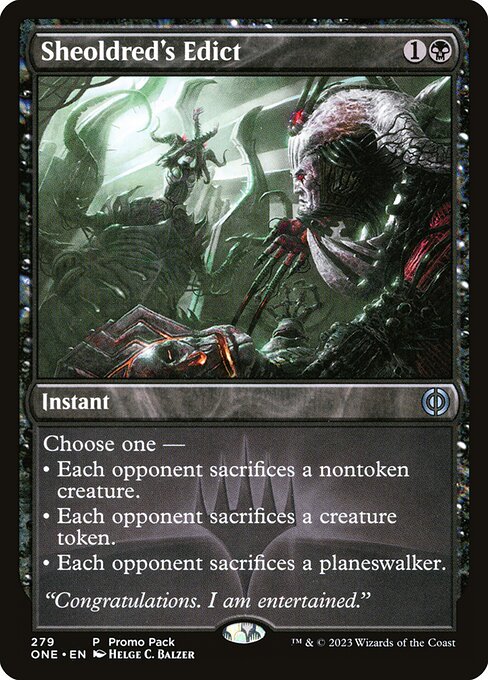 Phyrexia: All Will Be One - 279 - Sheoldred's Edict - Uncommon