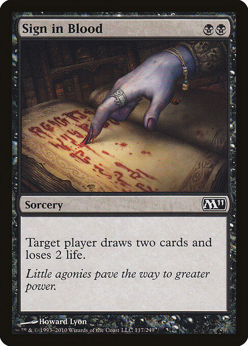 Magic 2011 - 117 - Sign in Blood - Common