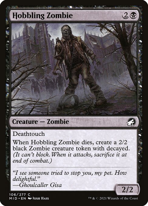 Innistrad: Midnight Hunt - 106 - Hobbling Zombie - Common