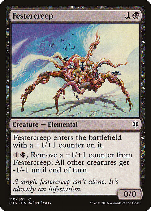 Commander 2016 - 110 - Festercreep - Common
