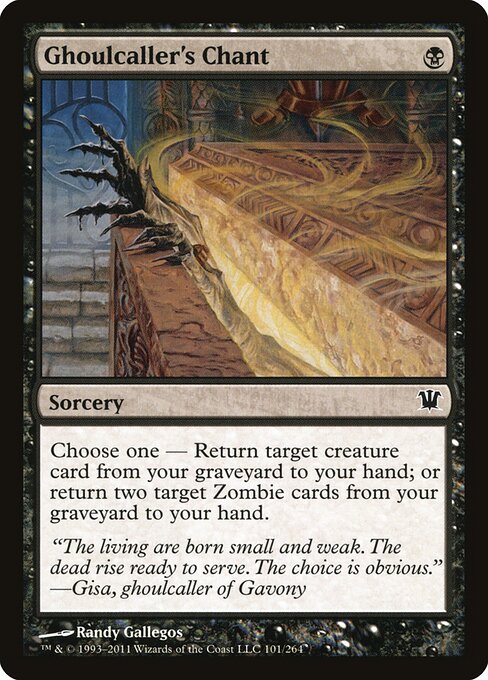 Innistrad - 101 - Ghoulcaller's Chant - Common