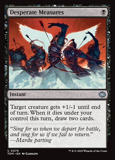 Tarkir: Dragonstorm - 78 - Desperate Measures - Uncommon
