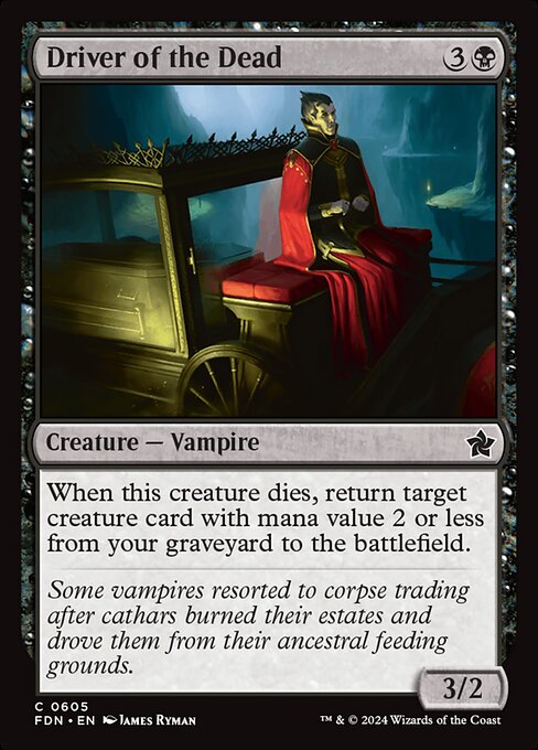 Foundations - 605 - Driver of the Dead - Common