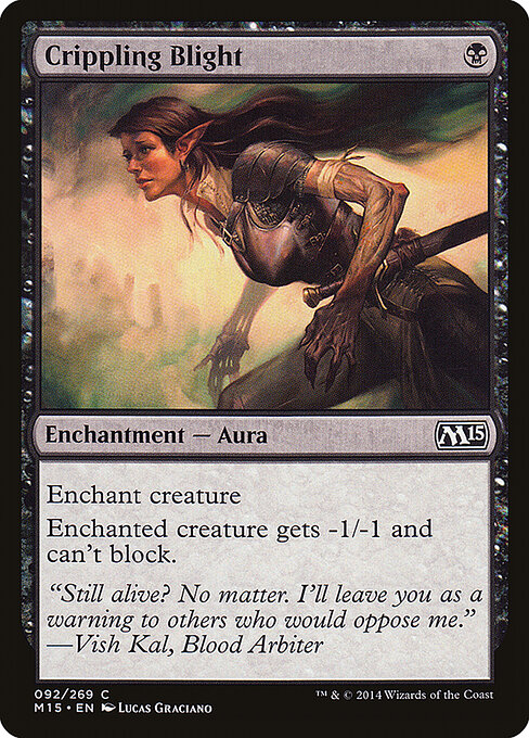 Magic 2015 - 92 - Crippling Blight - Common