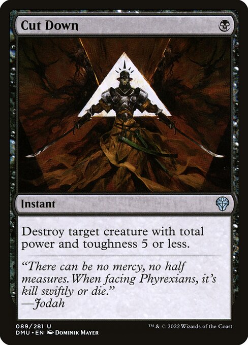 Dominaria United - 89 - Cut Down - Uncommon