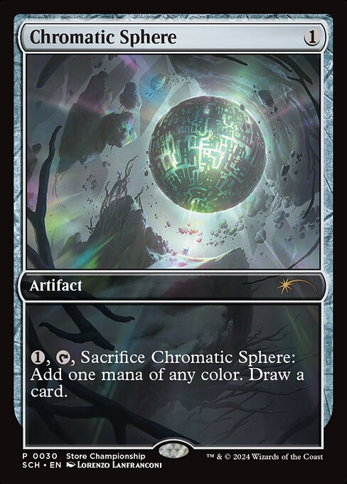 Store Championships - 30 - Chromatic Sphere - Rare
