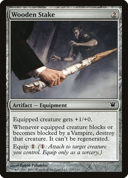Innistrad - 237 - Wooden Stake - Common