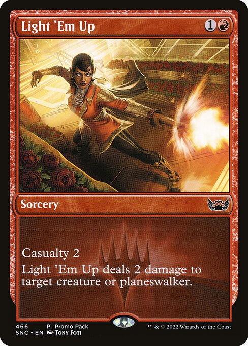 Streets of New Capenna - 466 - Light 'Em Up - Common