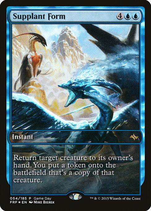 Fate Reforged Promos - 54 - Supplant Form - Rare