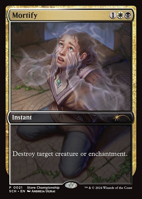 Store Championships - 21 - Mortify - Rare