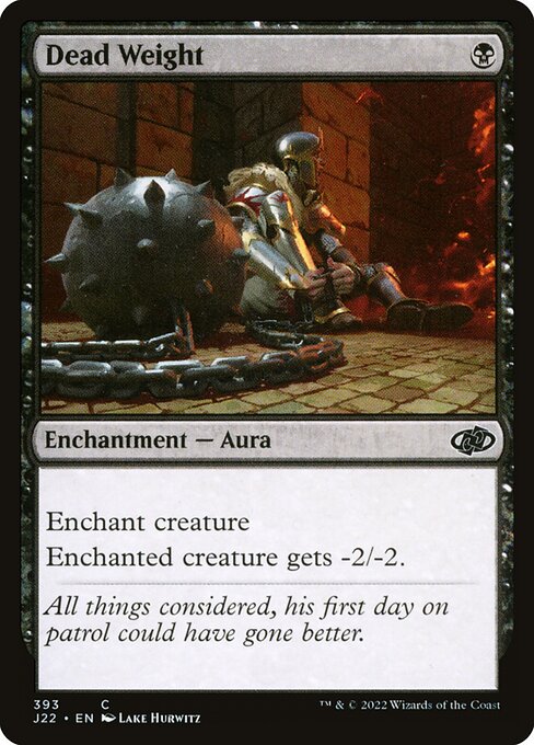 Jumpstart 2022 - 393 - Dead Weight - Common