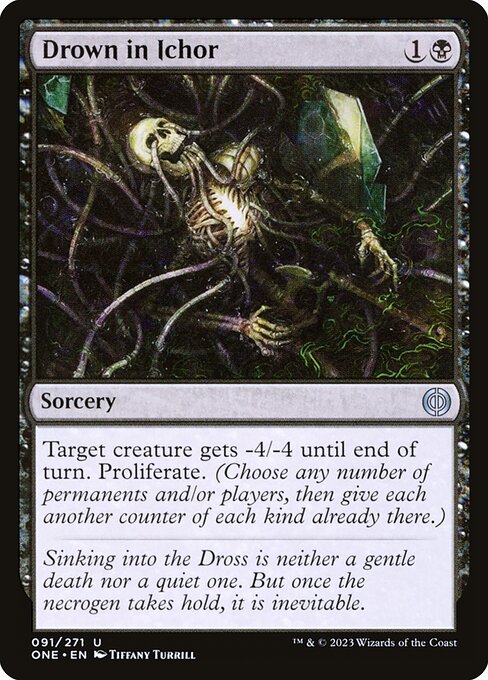 Phyrexia: All Will Be One - 91 - Drown in Ichor - Uncommon