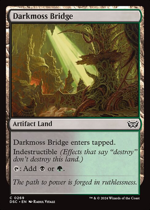 Duskmourn: House of Horror Commander - 269 - Darkmoss Bridge - Common