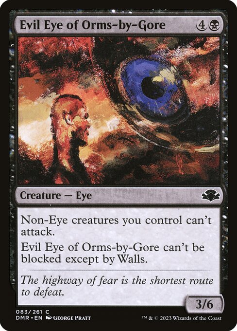 Dominaria Remastered - 83 - Evil Eye of Orms-by-Gore - Common