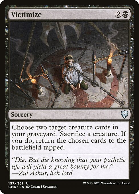 Commander Legends - 157 - Victimize - Uncommon
