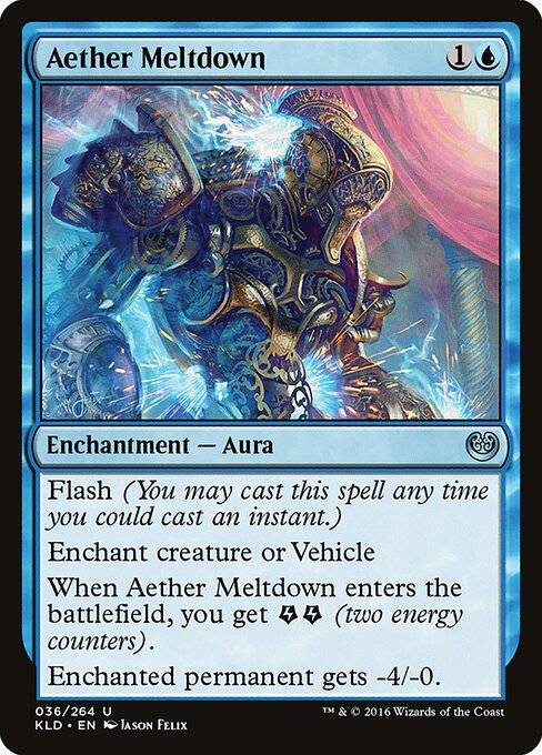 Kaladesh - 36 - Aether Meltdown - Uncommon