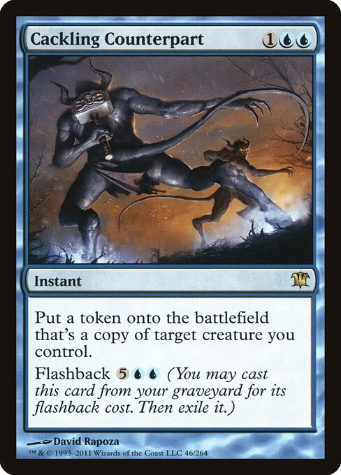 Innistrad - 46 - Cackling Counterpart - Rare