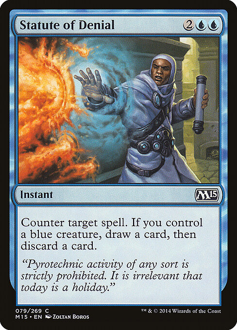 Magic 2015 - 79 - Statute of Denial - Common