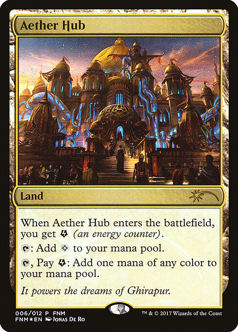 Friday Night Magic 2017 - 6 - Aether Hub - Rare - Foil